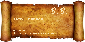 Bachl Baracs névjegykártya